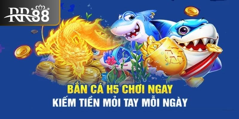 Khái niệm game Bắn Cá H5.